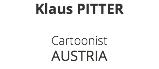 Klaus PITTER Cartoonist AUSTRIA